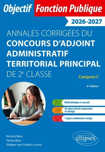 Emprunter Annales corrigées du concours d'adjoint administratif territorial principal de 2e classe. Catégorie livre