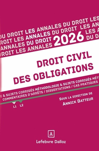 Emprunter Droit civil des obligations L2. Méthodologie & sujets corrigés, Edition 2026 livre