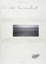 Emprunter Anselm Kiefer : 20 ans de solitude livre