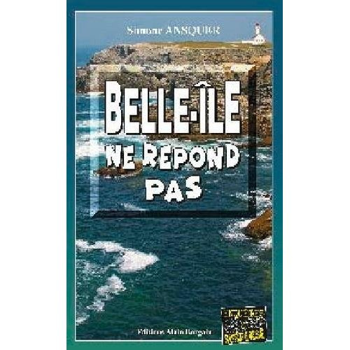 Emprunter Belle-Ile ne répond pas livre