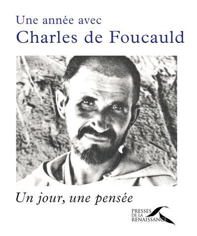 Emprunter Une année avec Charles de Foucauld. Un jour, une pensée livre