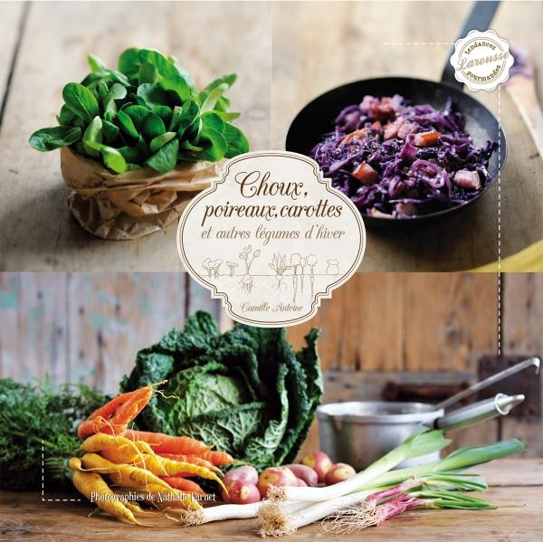 Emprunter Choux, poireaux, carottes et autres légumes d'hiver livre