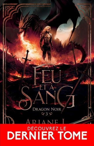 Emprunter Dragon noir Tome 3 : A feu et à sang livre