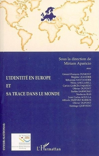 Emprunter Identité en Europe et Sa Trace Dans le Monde livre