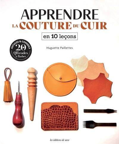 Emprunter Apprendre la couture du cuir en 10 leçons livre