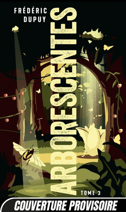 Emprunter Arborescentes Tome 3 livre