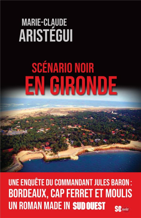 Emprunter Scénario noir en Gironde livre