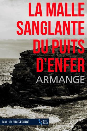 Emprunter La malle sanglante du puits d'enfer livre