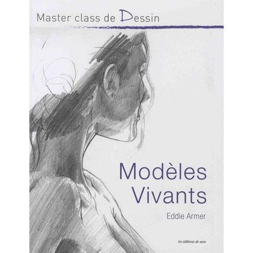 Emprunter Modèles vivants livre