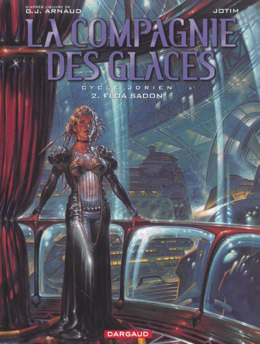Emprunter La compagnie des glaces Cycle Jdrien Tome 2 : Floa Sadon livre
