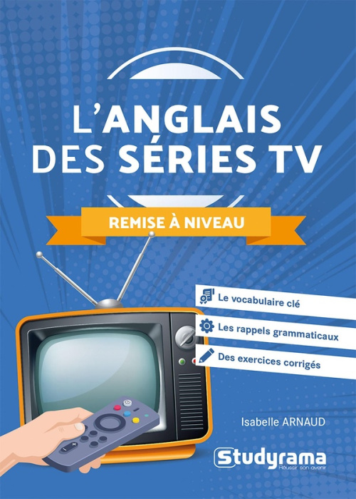 Emprunter POCHE LANGUES - L'ANGLAIS DES SERIES TV REMISE A NIVEAU - LE VOCABULAIRE CLE LES RAPPELS GRAMMATIC livre
