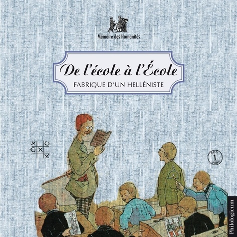 Emprunter DE L ECOLE A L ECOLE FABRIQUE D UN HELLENISTE livre