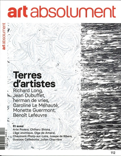 Emprunter Art absolument N° 112, janvier/février 2025 : Terres d'artistes livre