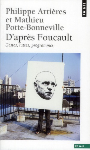Emprunter D'après Foucault. Gestes, luttes, programmes livre