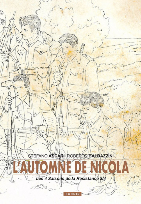Emprunter Les 4 saisons de la Résistance Tome 3 : L'automne de Nicolas. Edition collector livre