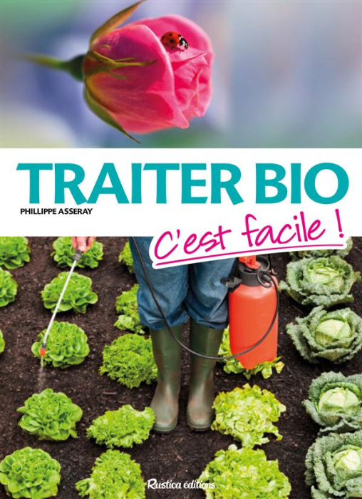 Emprunter Traiter bio, c'est facile ! livre