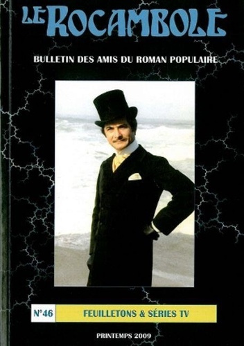 Emprunter Le rocambole n°46. Feuilletons et Séries Tv livre