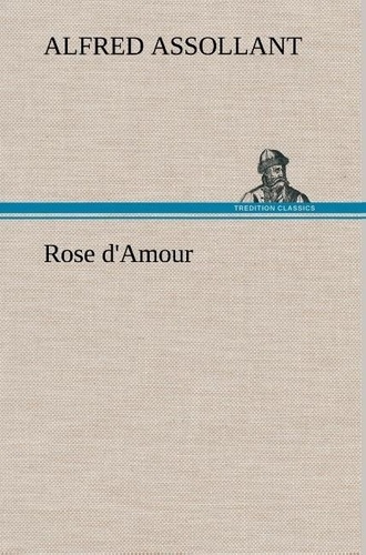 Emprunter Rose d'Amour livre