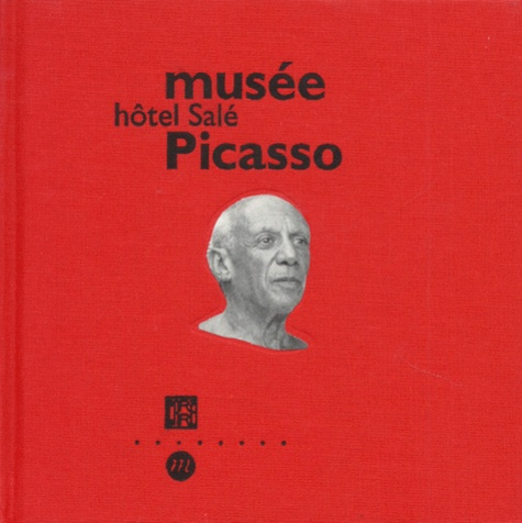 Emprunter Musée Picasso, hôtel Salé livre