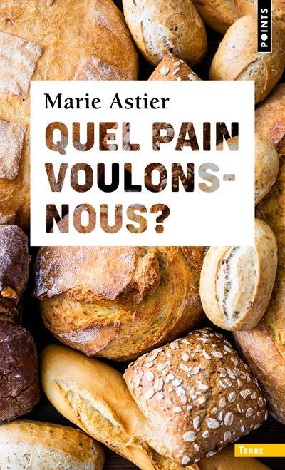 Emprunter Quel pain voulons-nous ? livre