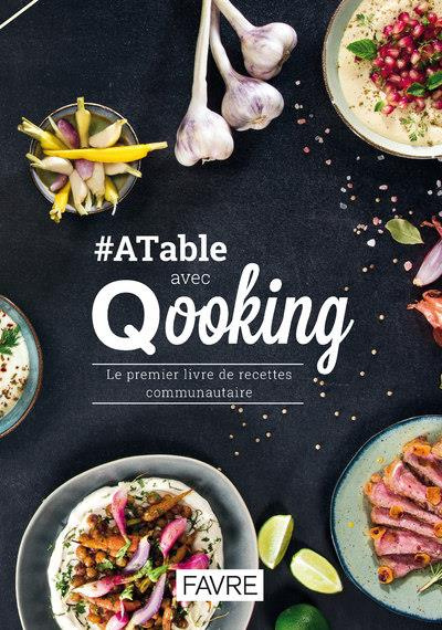 Emprunter #ATable avec Qooking. Le premier livre de recettes communautaire de Suisse livre