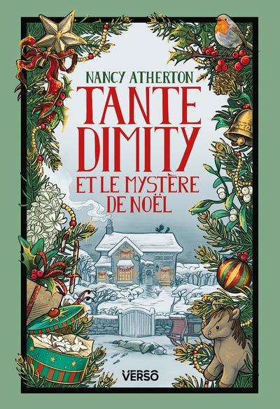 Emprunter Les mystères de Tante Dimity/04/Tante Dimity et le mystère de Noël livre