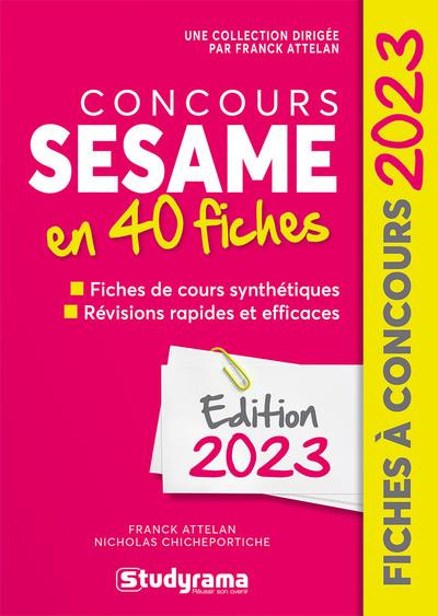 Emprunter Concours SESAME en 40 fiches. Méthodes, savoir-faire et astuces, Edition 2023 livre