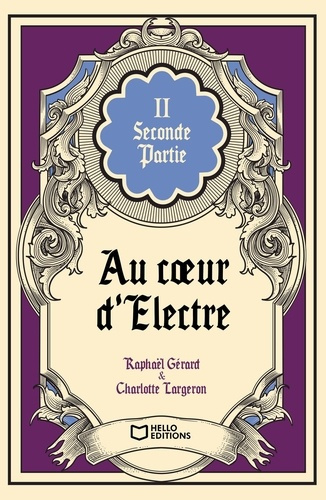Emprunter Au coeur d'Electre. Tome 2 livre