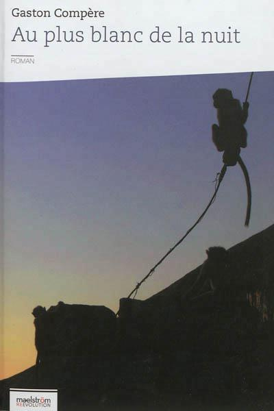 Emprunter Au plus blanc de la nuit livre