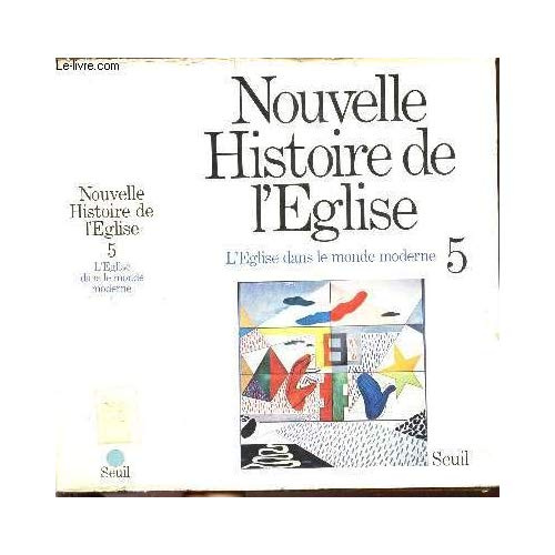 Emprunter NOUVELLE HISTOIRE DE L'EGLISE. Tome 5, l'Eglise dans le monde moderne (1848 à nos jours) livre