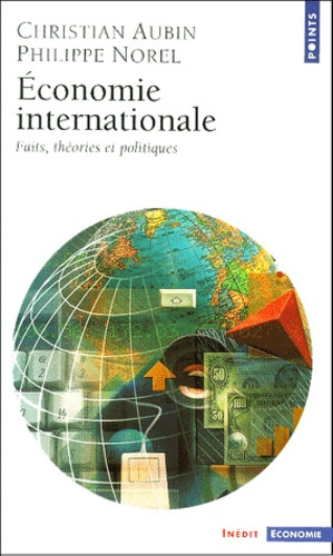 Emprunter Economie internationale. Faits, théories et politiques livre