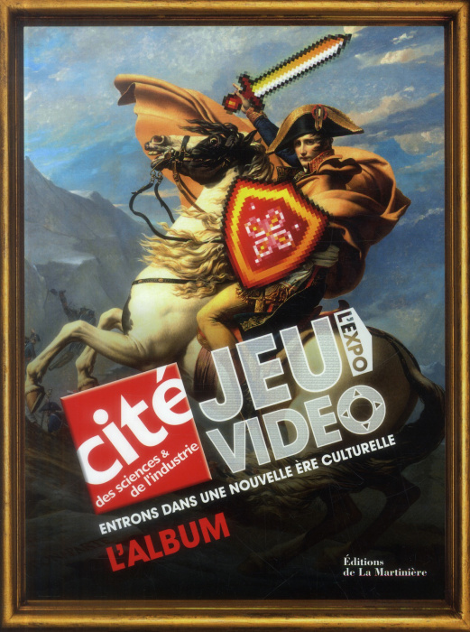 Emprunter Jeu vidéo, l'expo. L'album livre