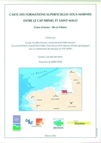 Emprunter CARTE DES FORMATIONS SUPERFICIELLES SOUS-MARINES ENTRE LE CAP FREHEL ET SAINT-MALO-(COTES D'ARMOR-IL livre