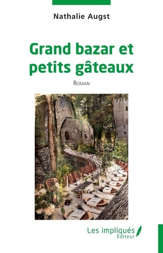 Emprunter Grand bazar et petits gâteaux livre