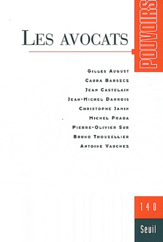 Emprunter Pouvoirs N° 140 : Les Avocats livre