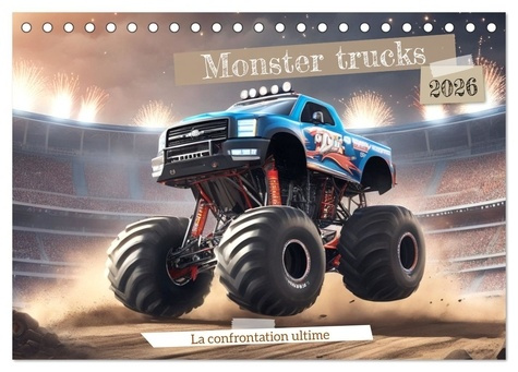 Emprunter MONSTER TRUCKS LA CONFRONTATION ULTIME (CALENDRIER DE BUREAU 2026 DIN A5 VERTICAL), CALVENDO CALENDR livre