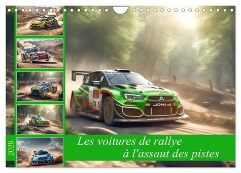 Emprunter LES VOITURES DE RALLYE A L'ASSAUT DES PISTES (CALENDRIER MURAL 2026 DIN A4 VERTICAL), CALVENDO CALEN livre