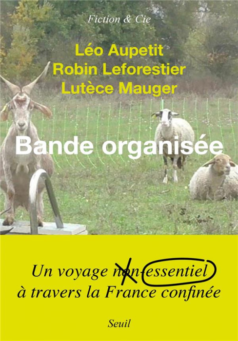 Emprunter Bande organisée livre