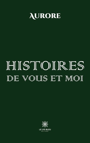 Emprunter Histoires de vous et moi livre