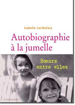 Emprunter Autobiographie à la jumelle livre