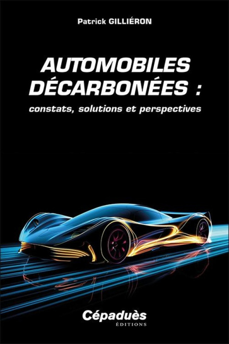 Emprunter Automobiles décarbonées : constats, solutions et perspectives livre