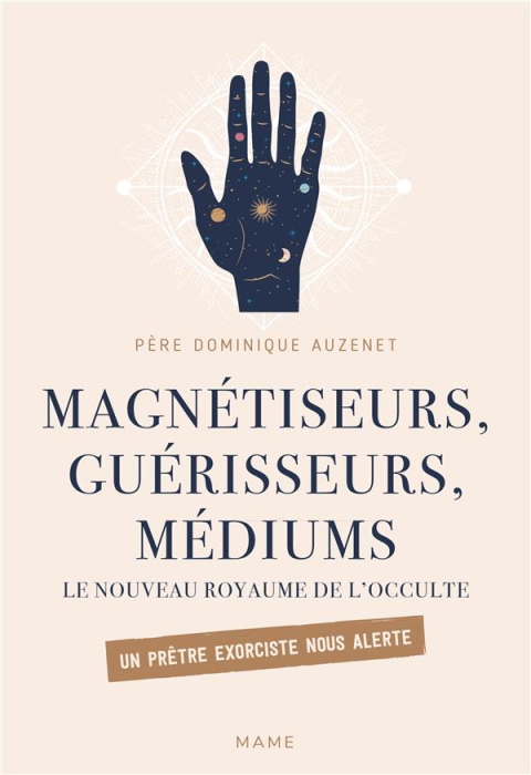 Emprunter Magnétiseurs, guérisseurs, médiums. Le nouveau royaume de l'occulte. Un prêtre exorciste nous alerte livre