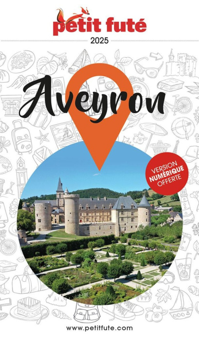 Emprunter Petit Futé Aveyron. Edition 2025 livre