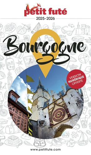 Emprunter Petit Futé Bourgogne. Edition 2025-2026 livre