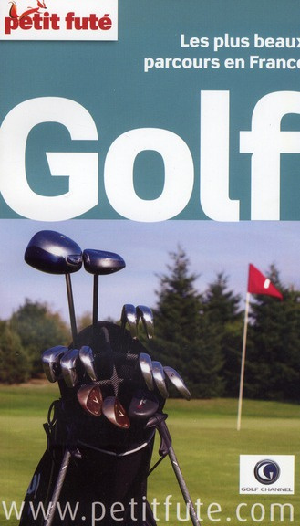 Emprunter Golf. Les plus beaux parcours en France livre
