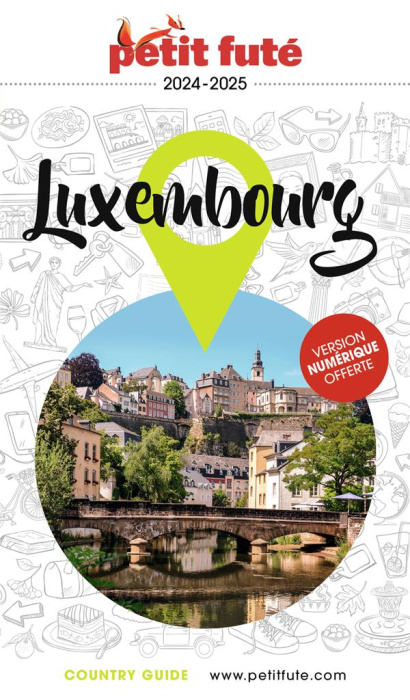 Emprunter Petit Futé Luxembourg. Edition 2024 livre