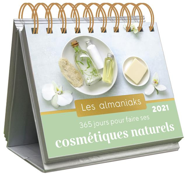 Emprunter 365 jours pour faire ses cosmétiques naturels. Edition 2021 livre