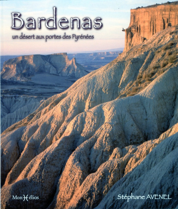 Emprunter Bardenas. Un désert aux portes des Pyrénées livre