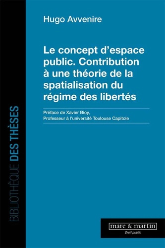 Emprunter Le concept d'espace public. Contribution à une théorie de la spatialisation du régime des libertés livre