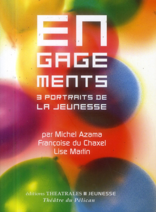 Emprunter Engagements. 3 portraits de la jeunesse livre